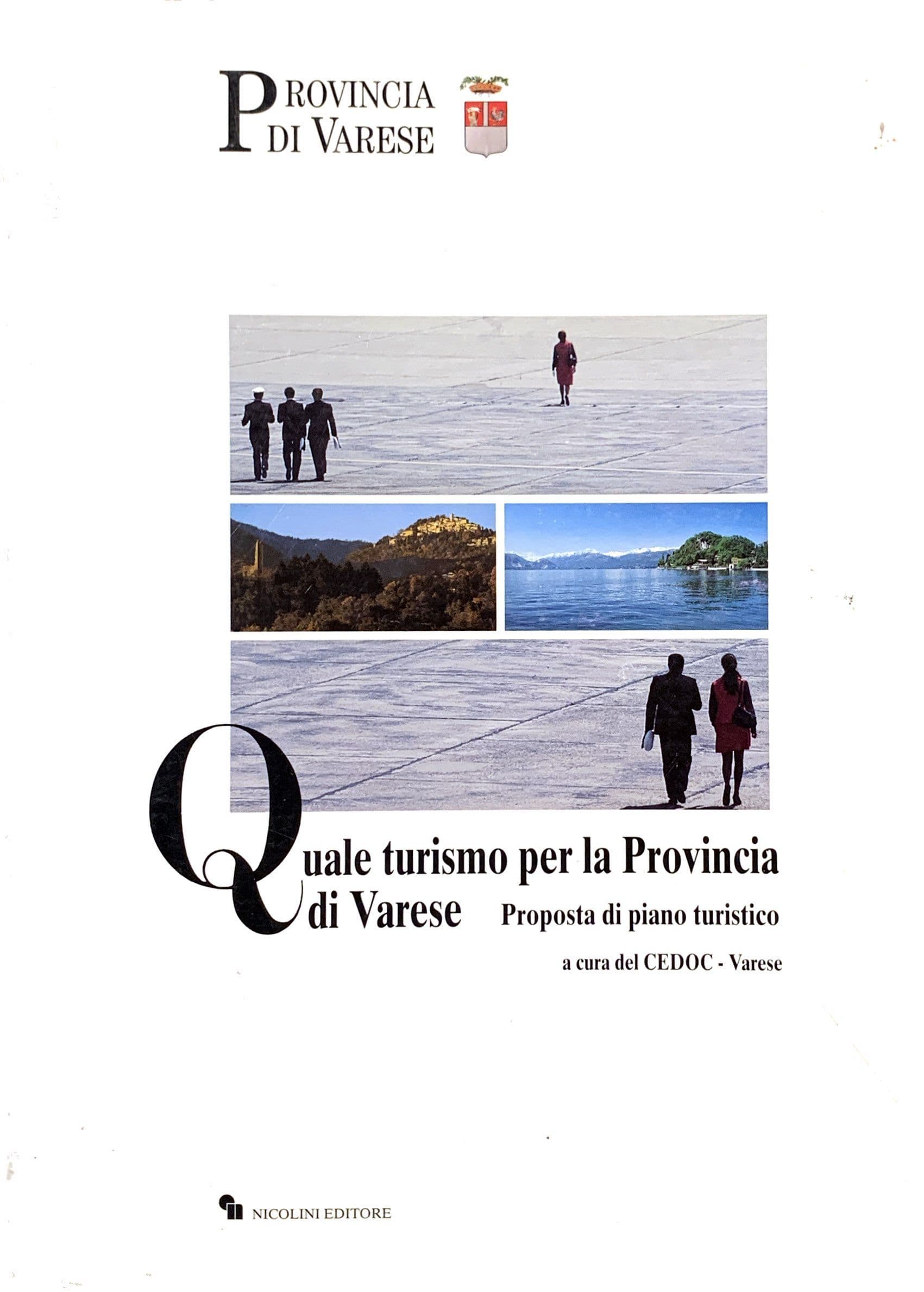 Quale turismo per la Provincia di Varese
