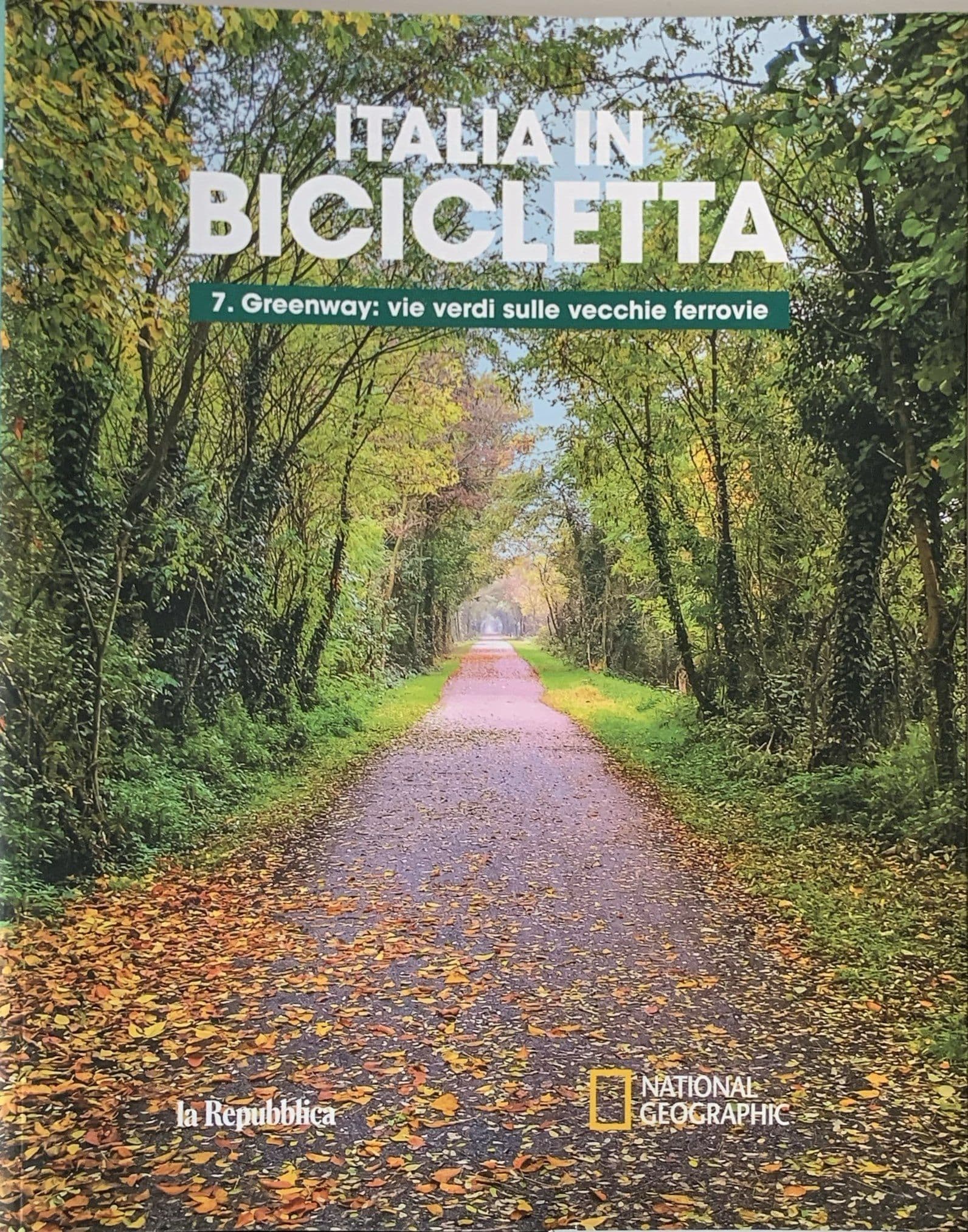 Italia in bicicletta 7 Greenway: vie verdi nelle vecchie ferrovie
