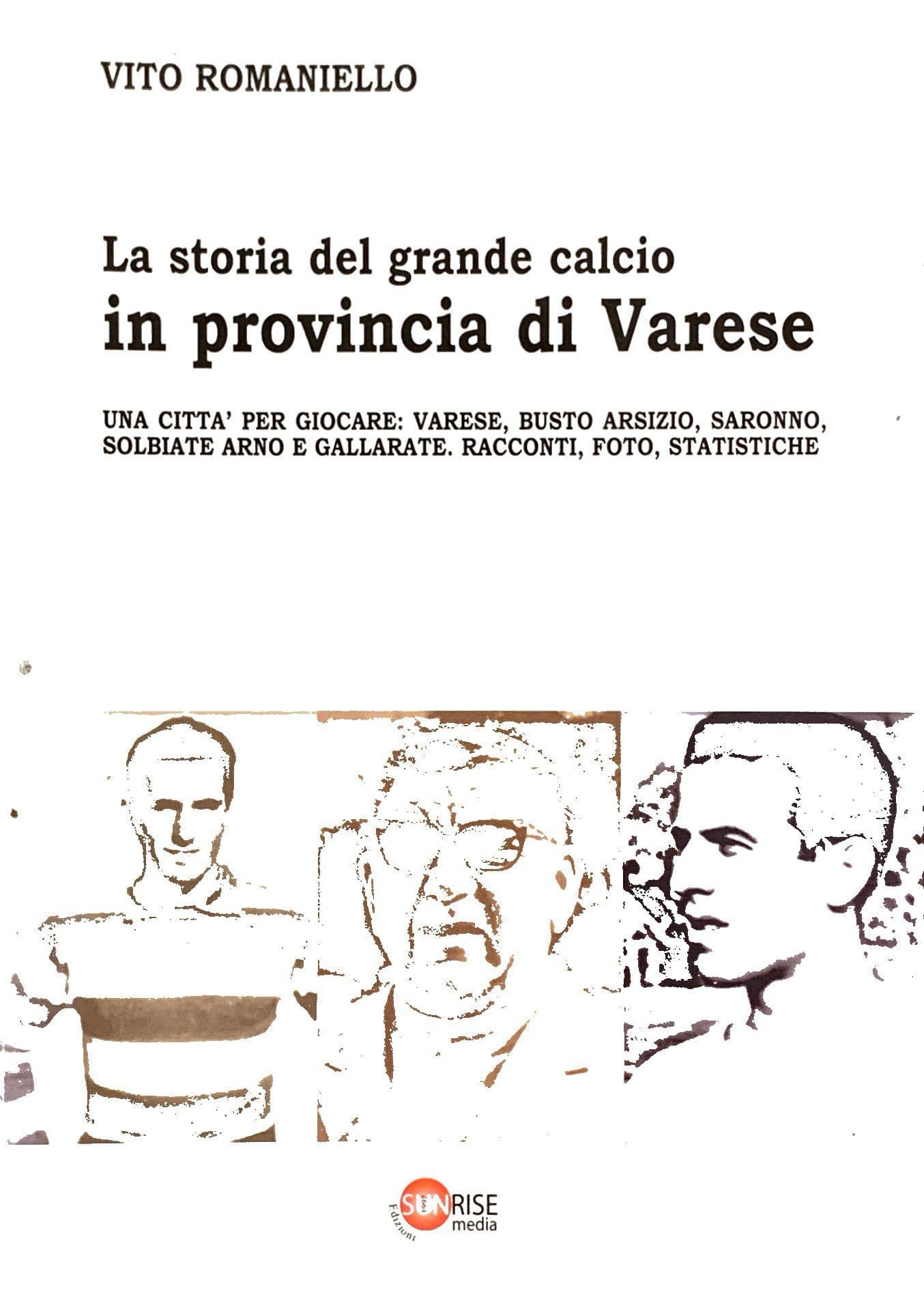 La storia del grande calcio in provincia di Varese
