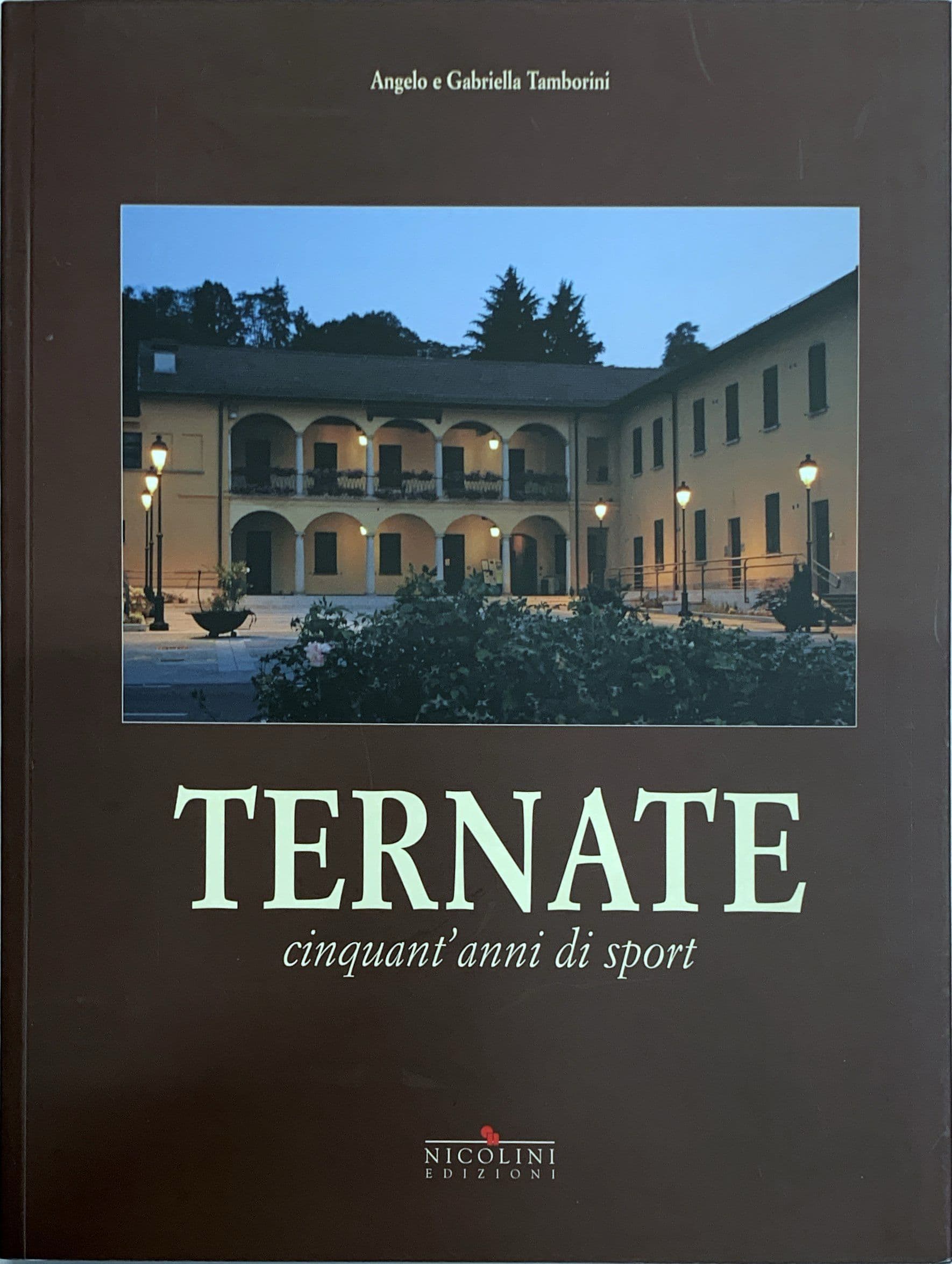 Ternate Cinquant'anni di sport