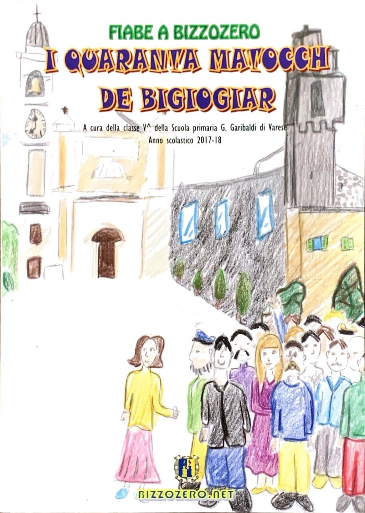 I quaranta matocch de Bigiogar