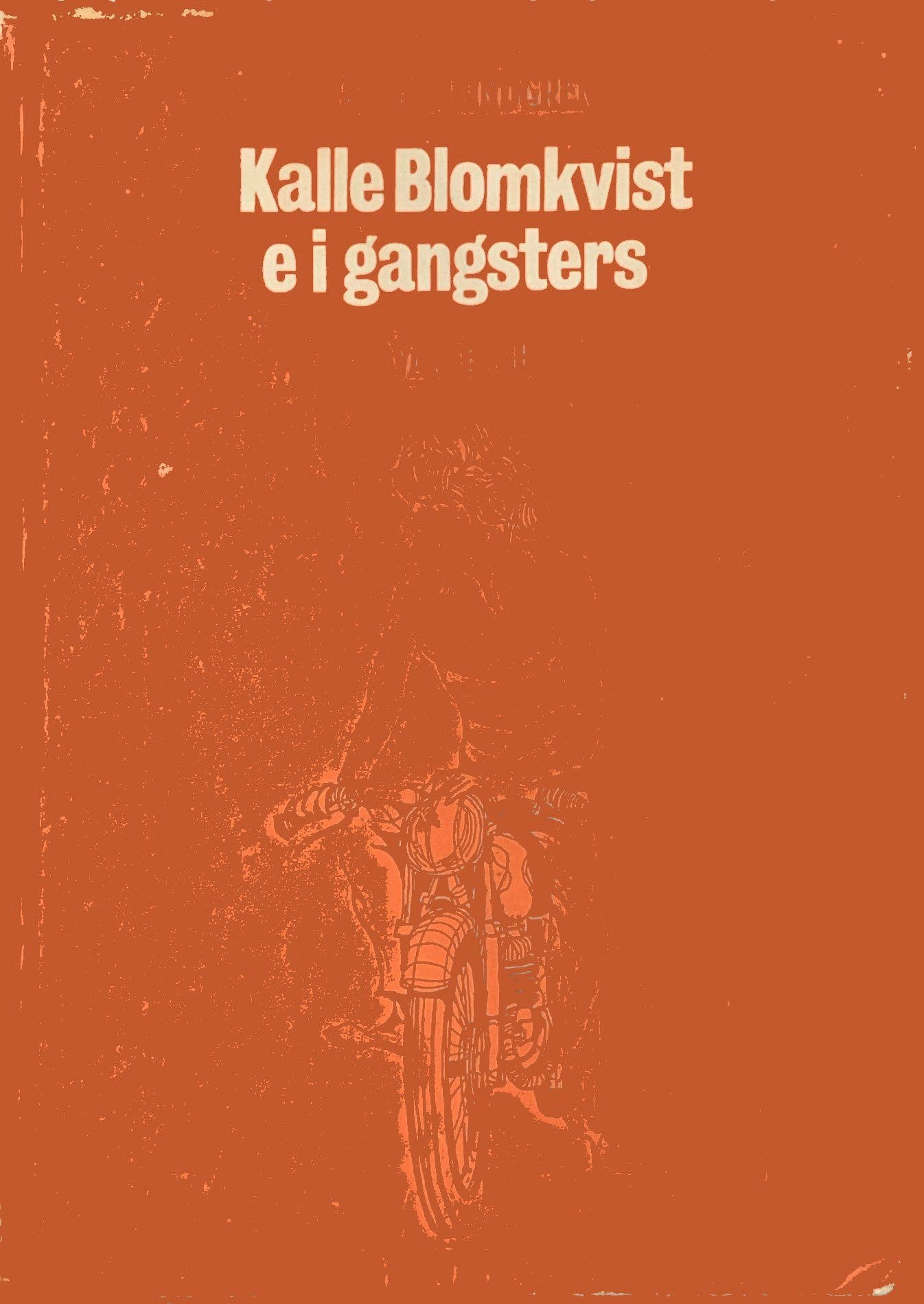 Kalle Blomkvist e i gangsters