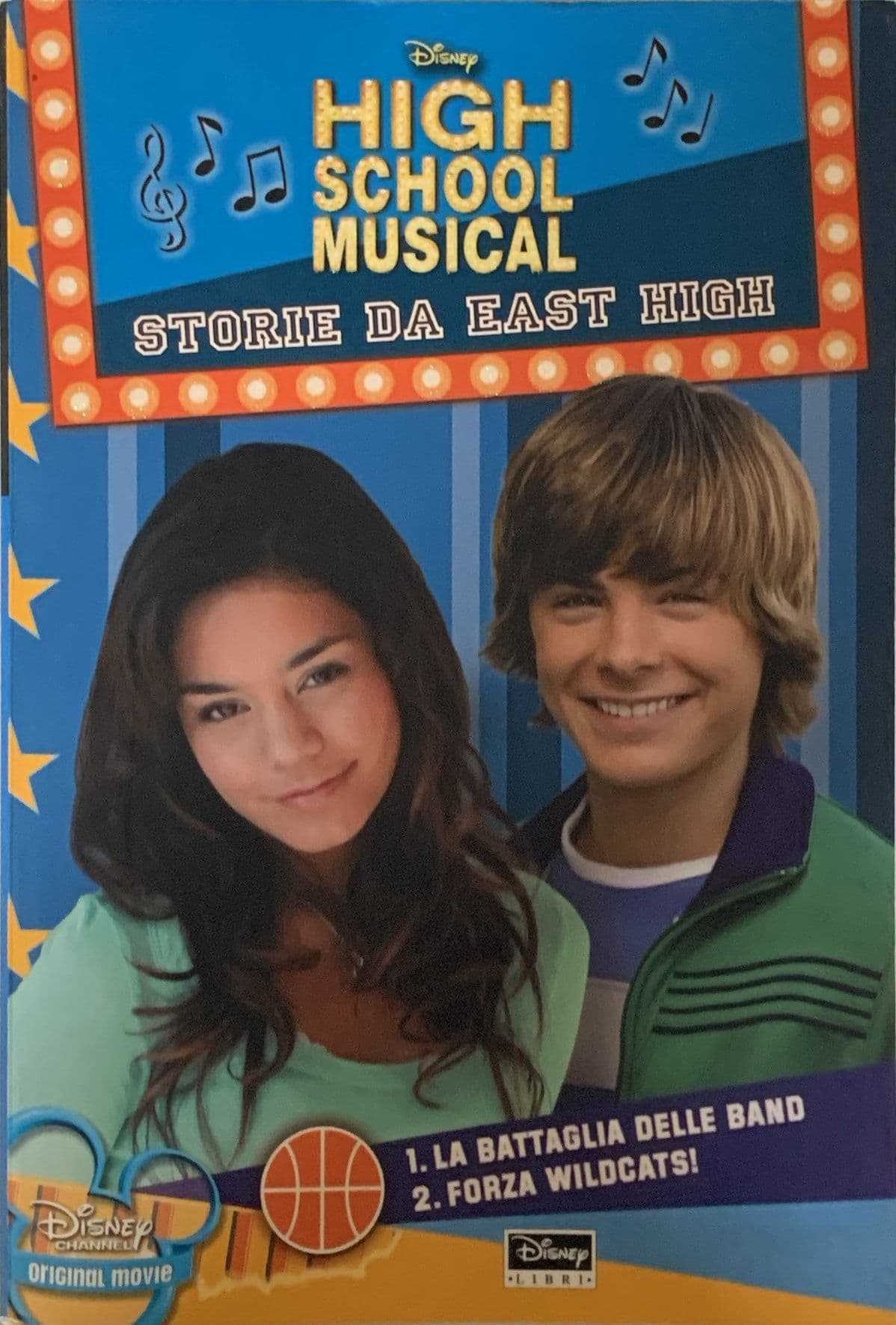 High School Musical – La battaglia delle Band /Forza Wildcats !