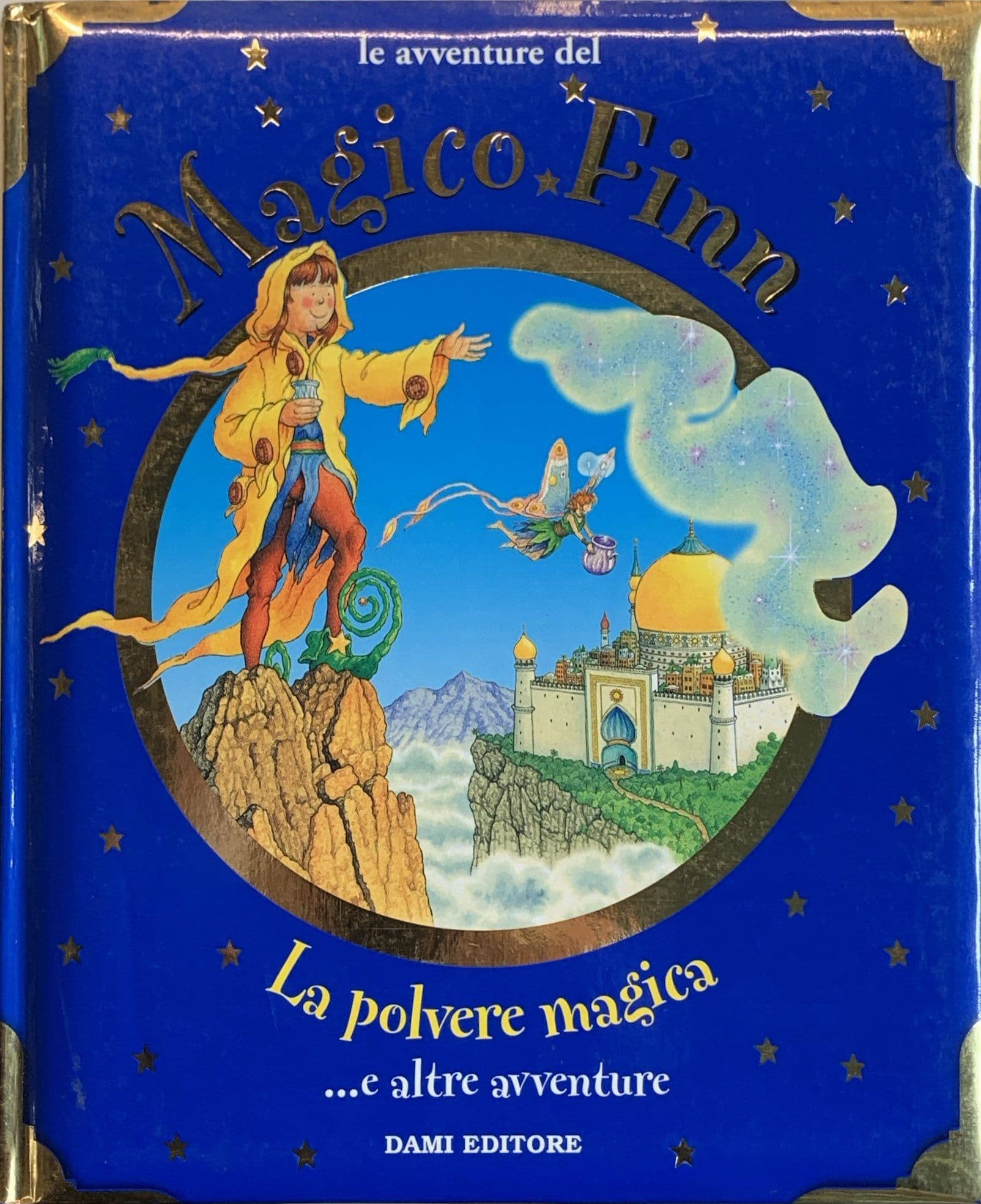 La polvere magica …e altre avventure