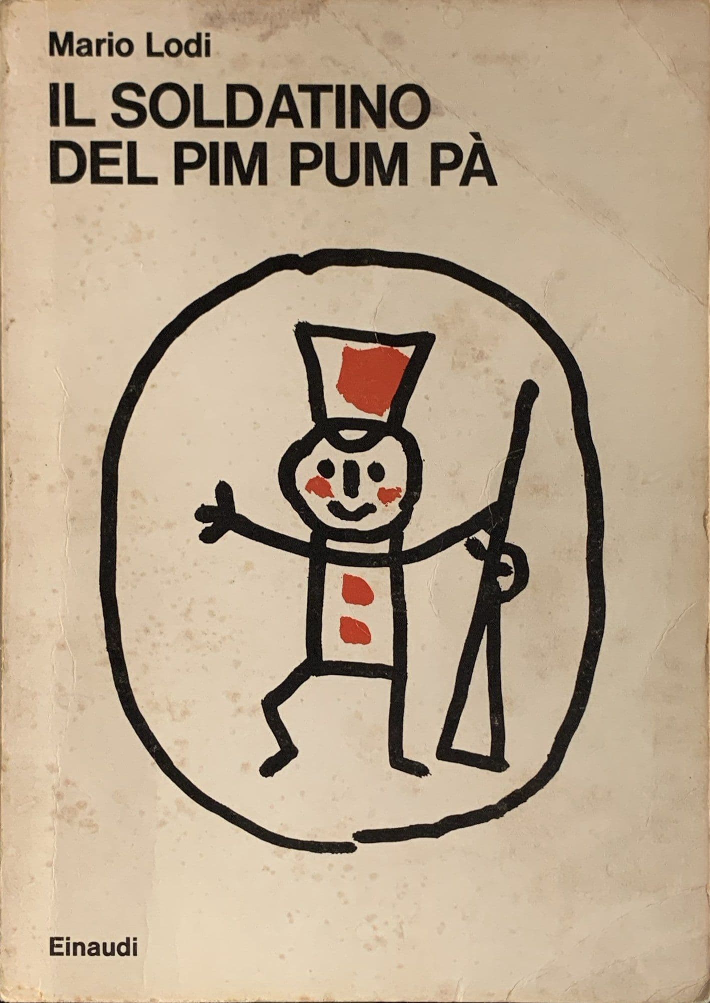 Il soldatino del Pim Pum Pà
