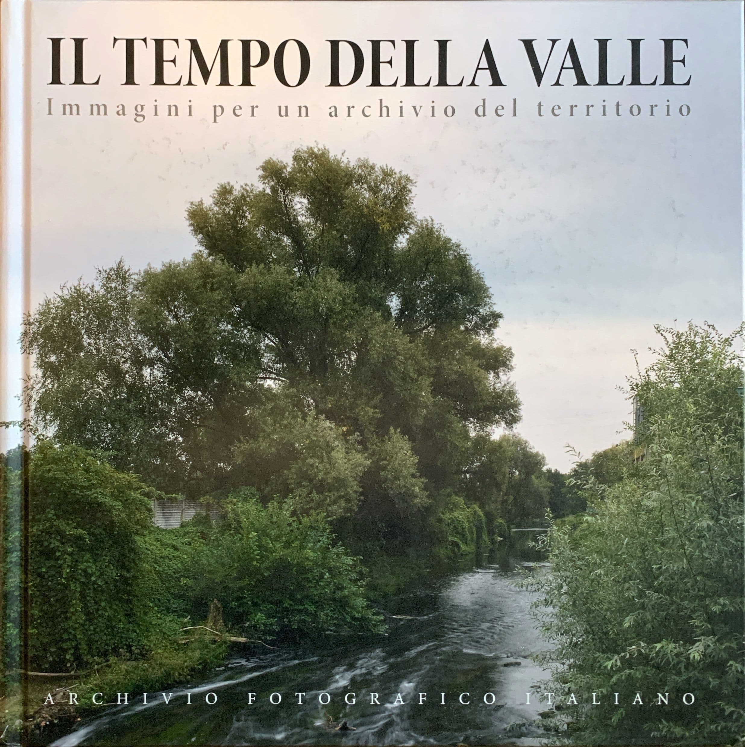 Il tempo della valle