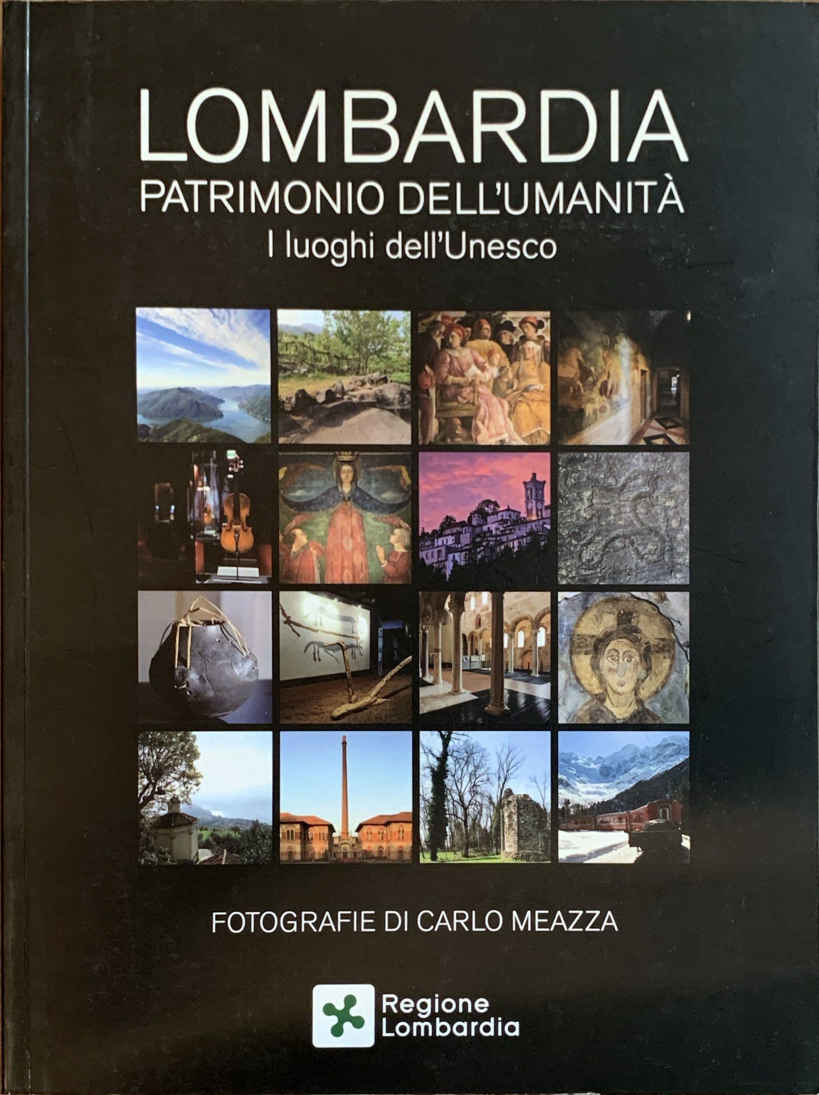 Lombardia Patrimonio dell'umanità I luoghi dell'Unesco