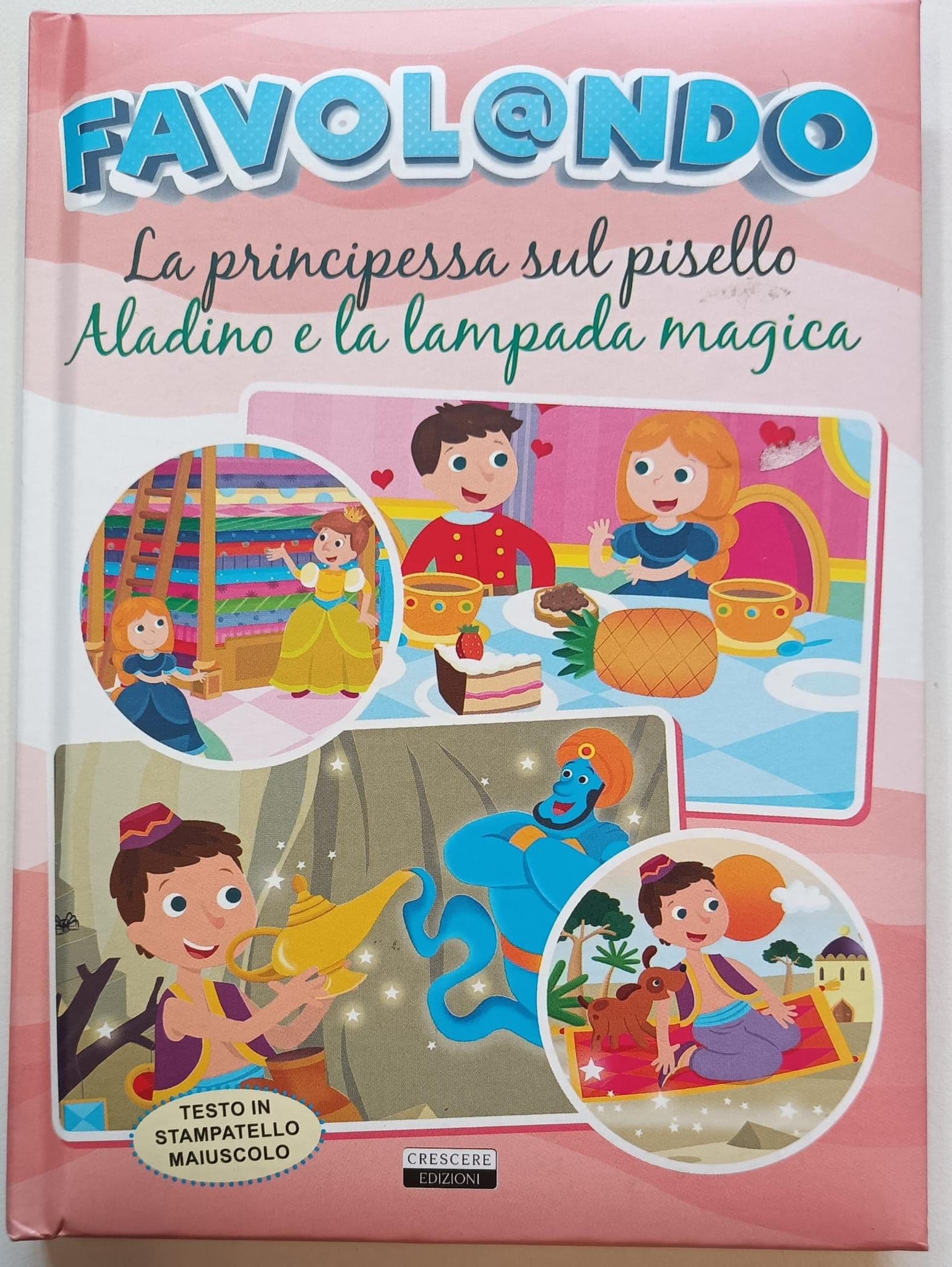 Favolando La principessa sul pisello Aladino e la lampada magica