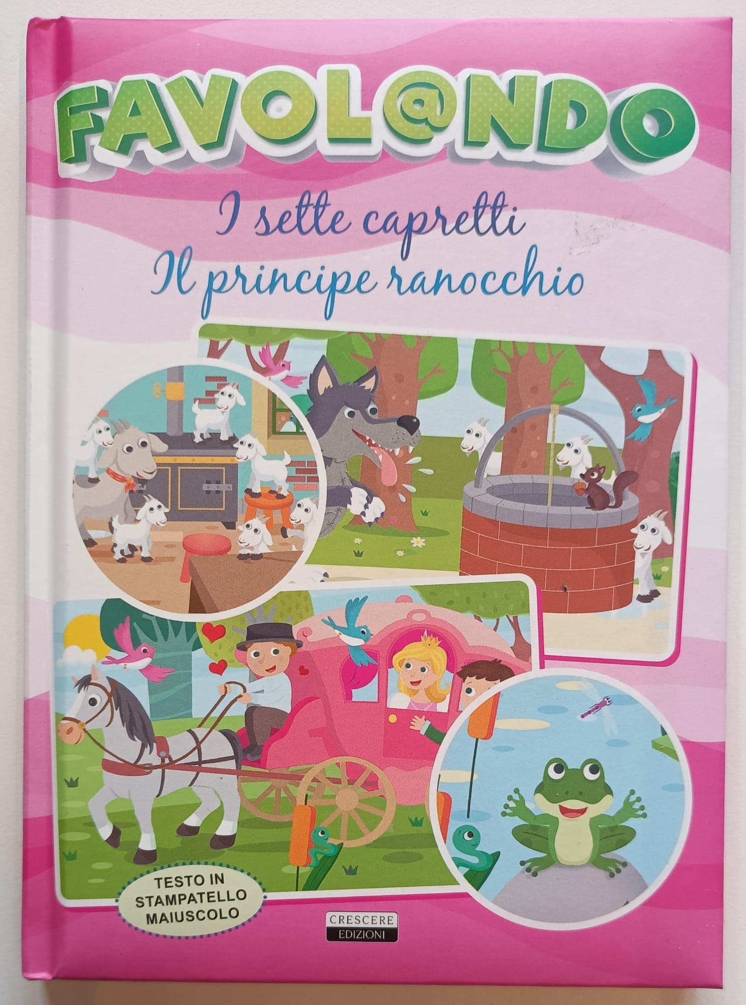 Favolando I sette capretti Il principe ranocchio