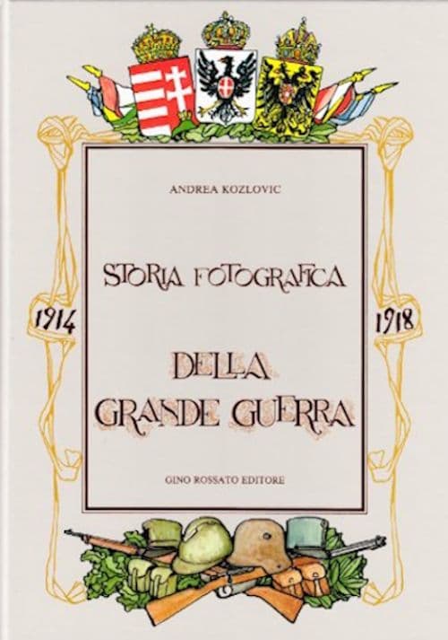 Storia fotografica della Grande guerra