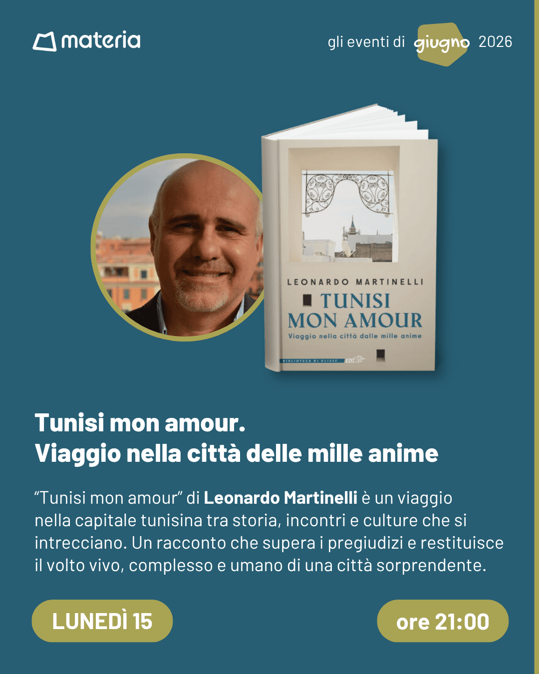 Tunisi mon amour. Viaggio nella città dalle mille anime