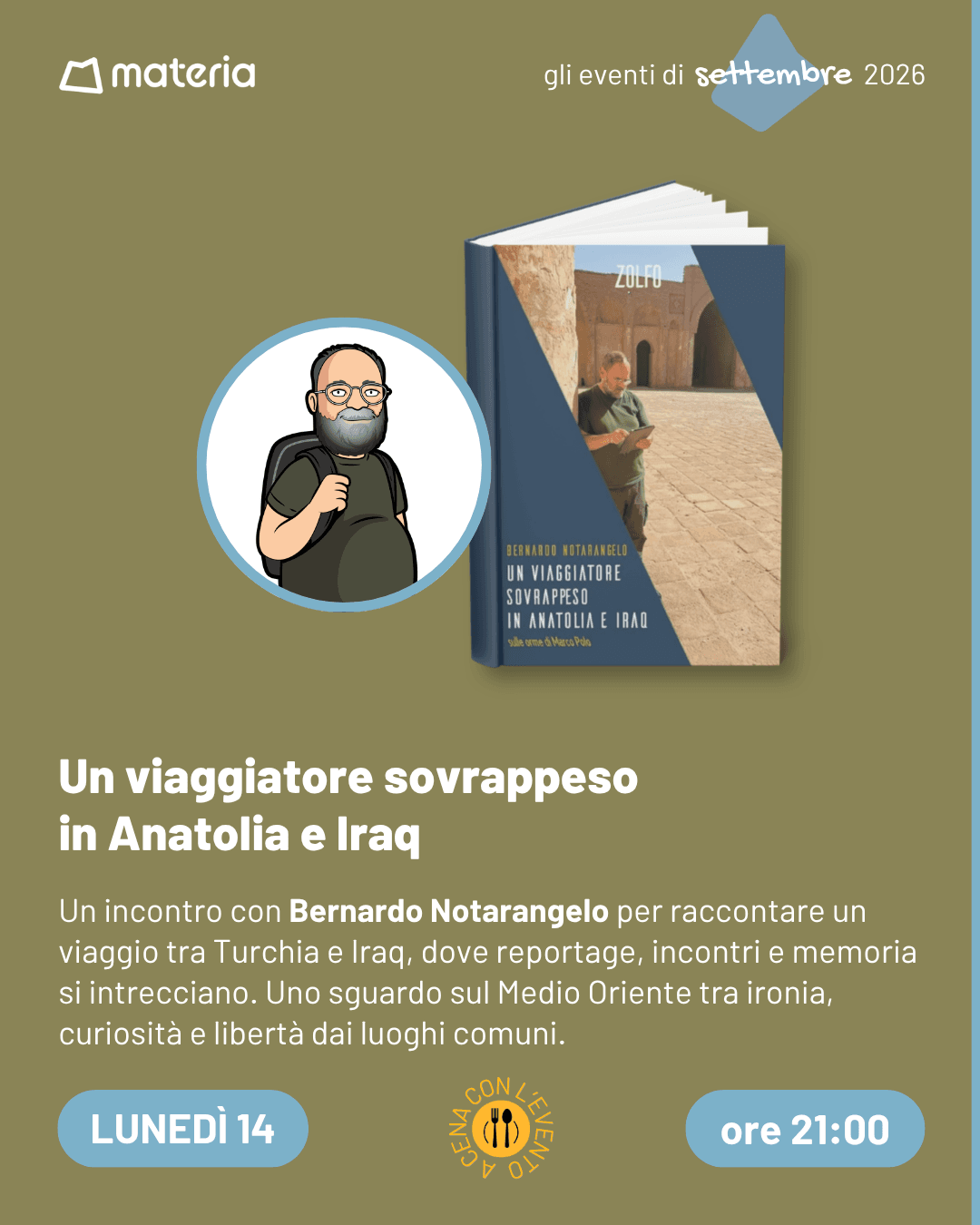 Un viaggiatore sovrappeso in Anatolia e Iraq