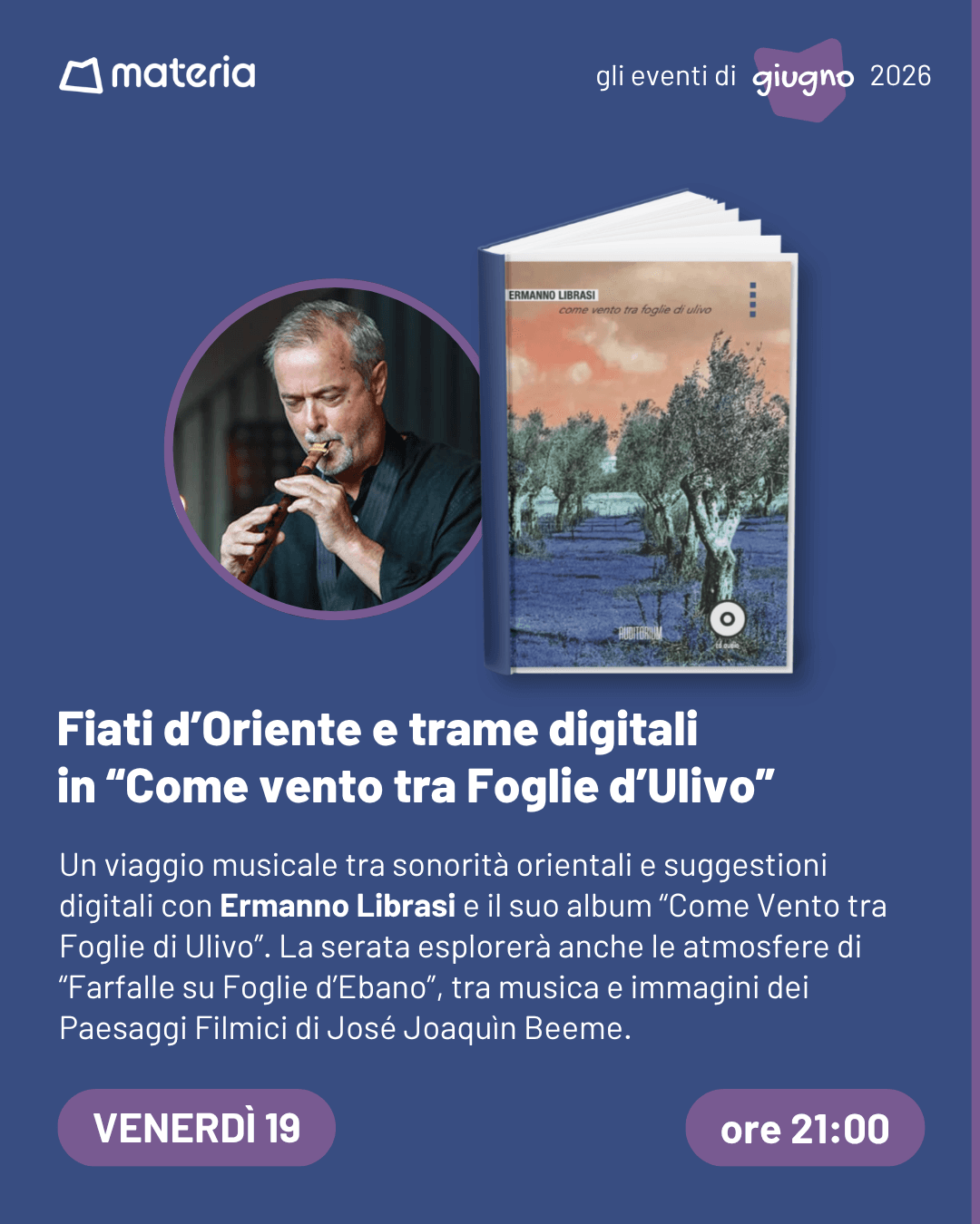 Fiati d’Oriente e trame digitali in “Come vento tra Foglie d’Ulivo”