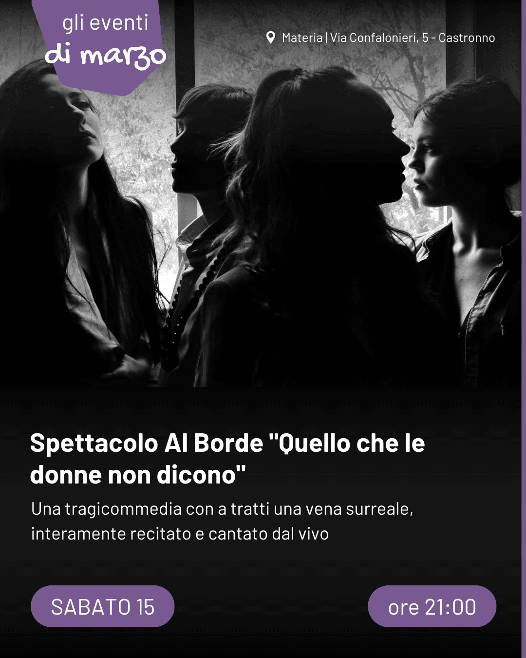 al borde spettacolo Quello che le donne non dicono