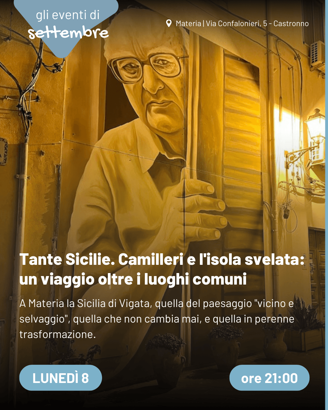 Tante Sicilie. Camilleri e l'isola svelata: un viaggio oltre i luoghi comuni
