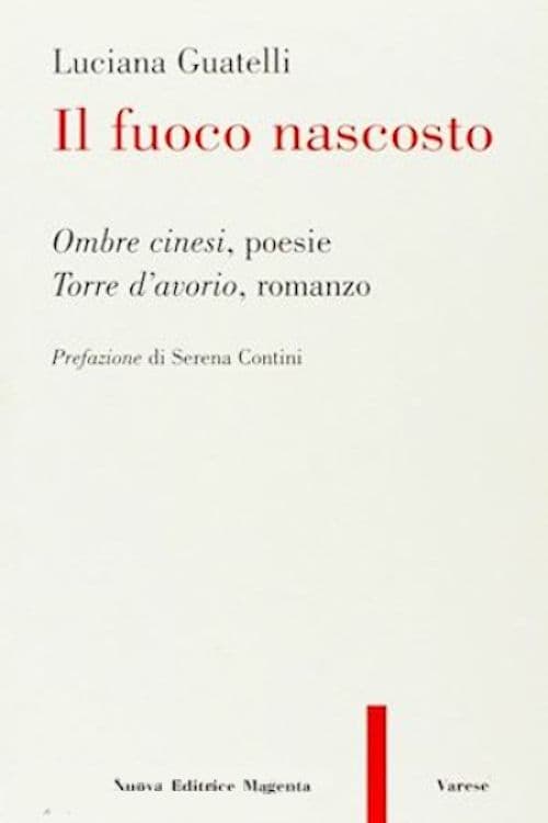 Il fuoco nascosto