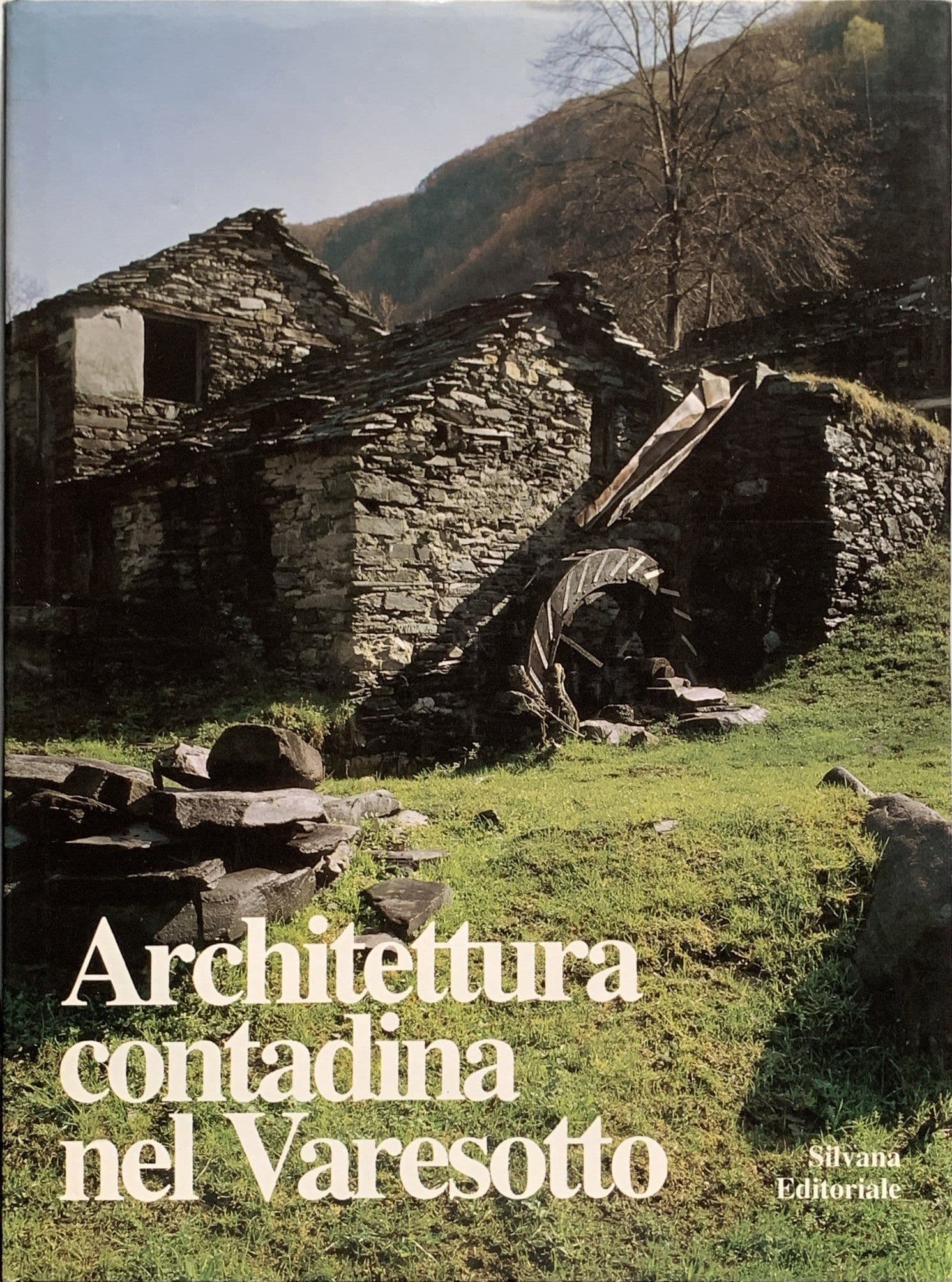 Architettura contadina nel Varesotto