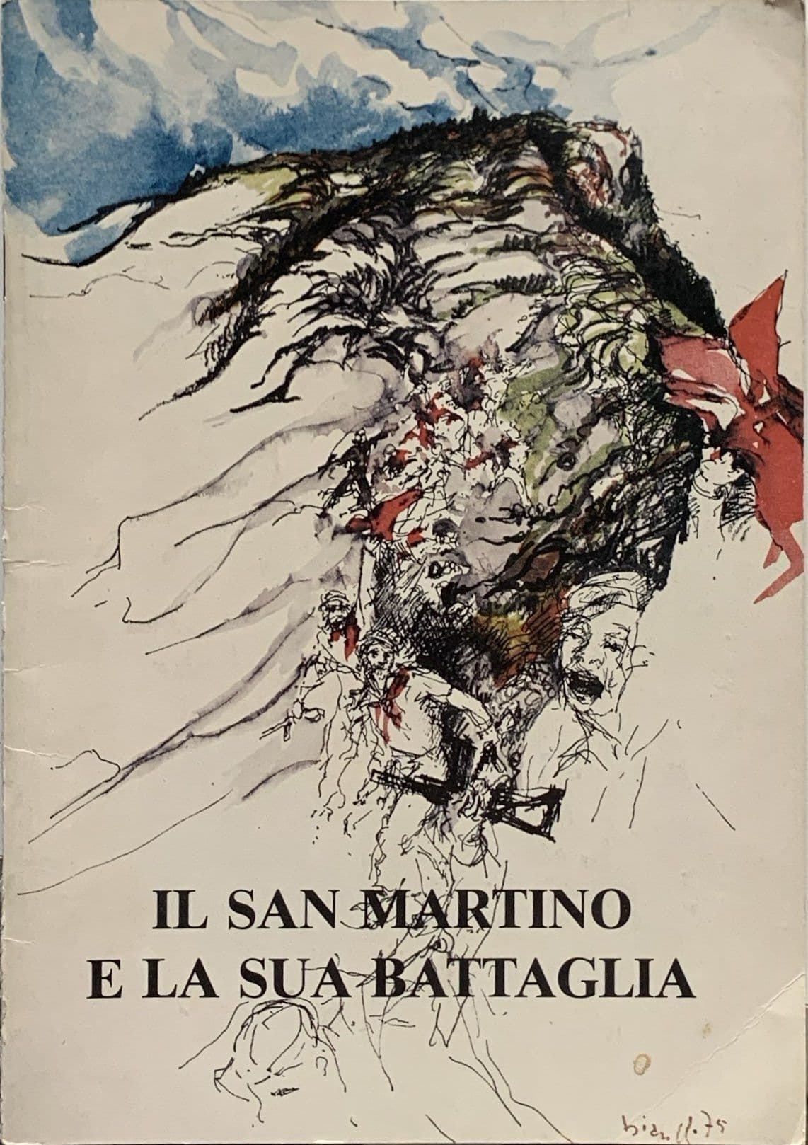 Il San Martino e la sua battaglia