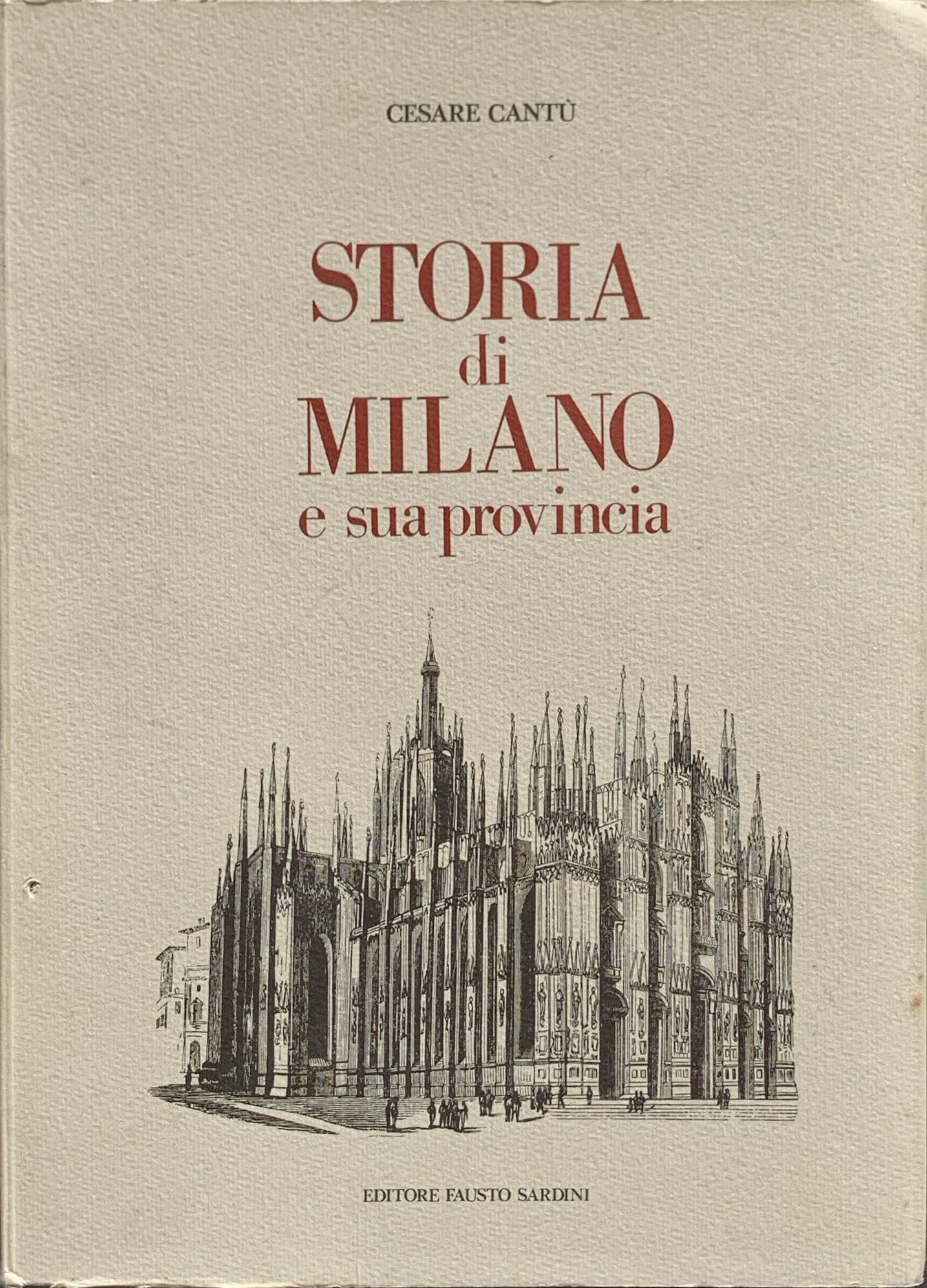 Storia di Milano e sua provincia