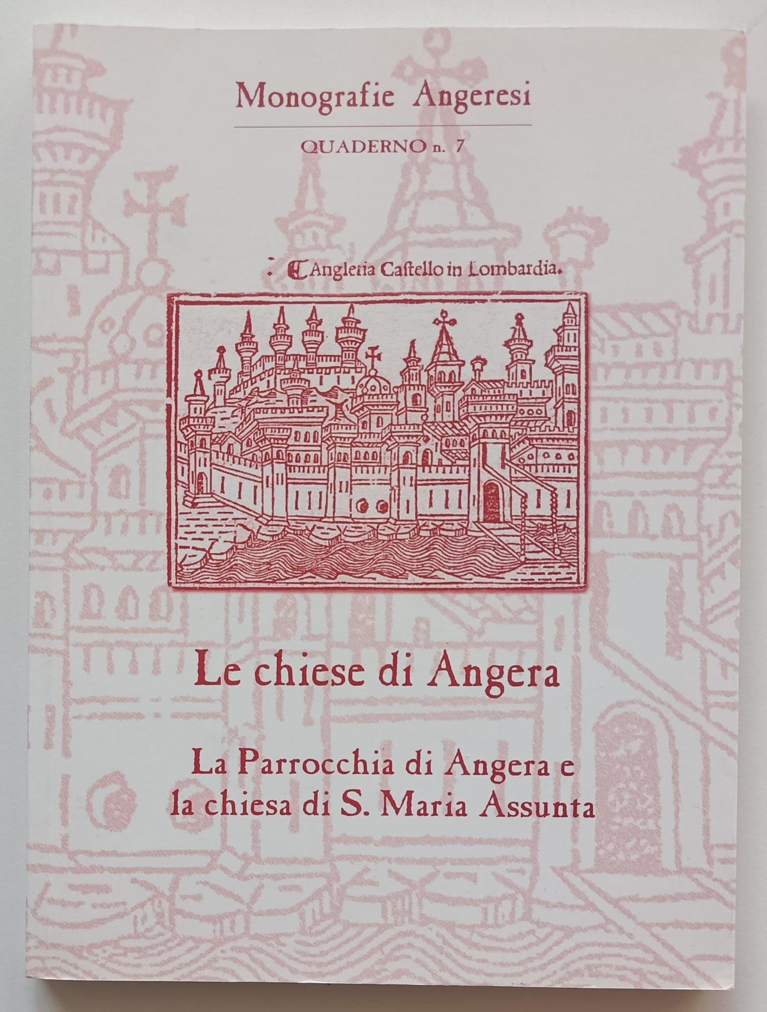 Le chiese di Angera La parrocchia di Angera e la chiesa di Santa Maria Assunta