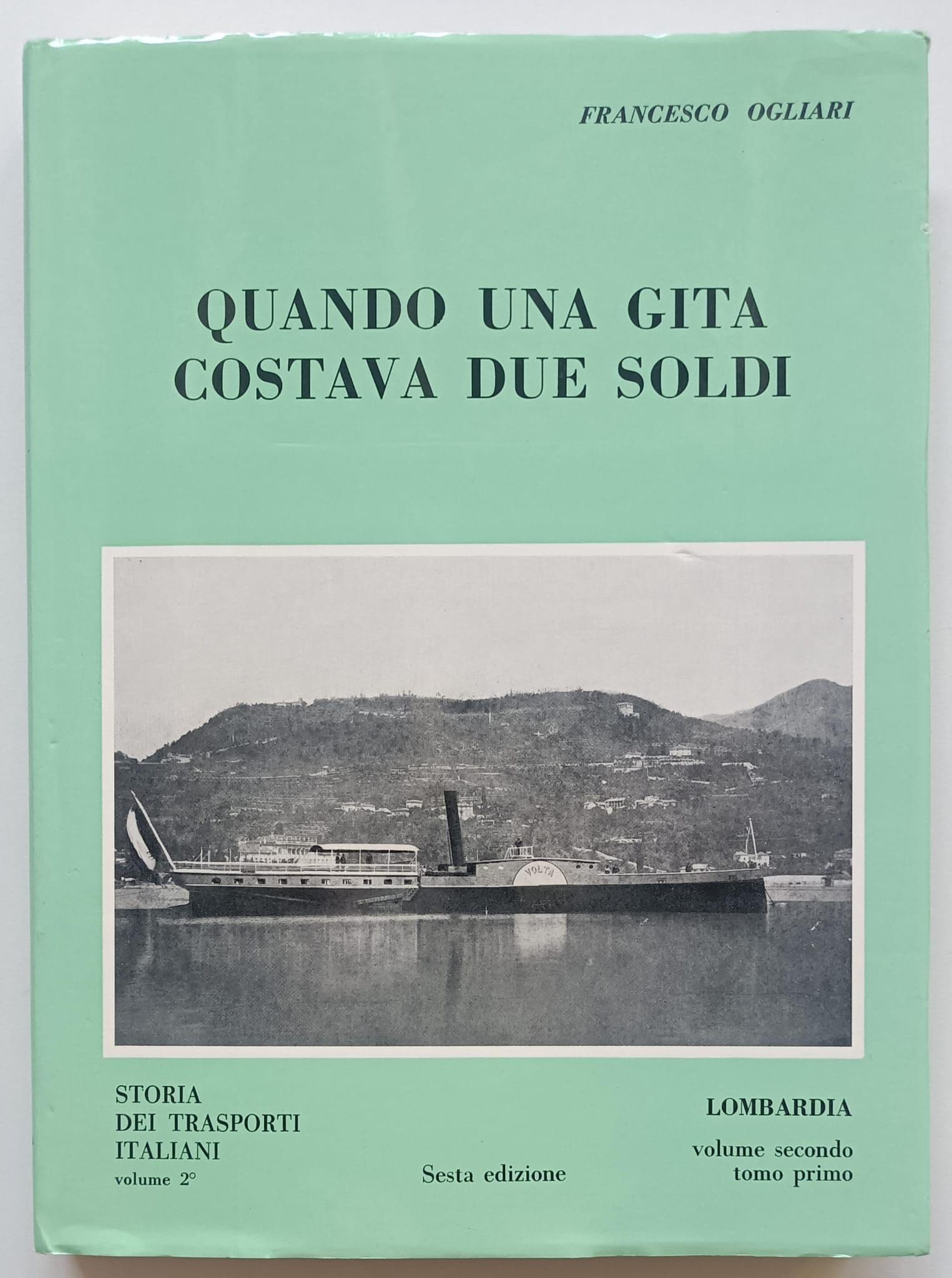 Quando una gita costava due soldi vol. 2 tomo 1