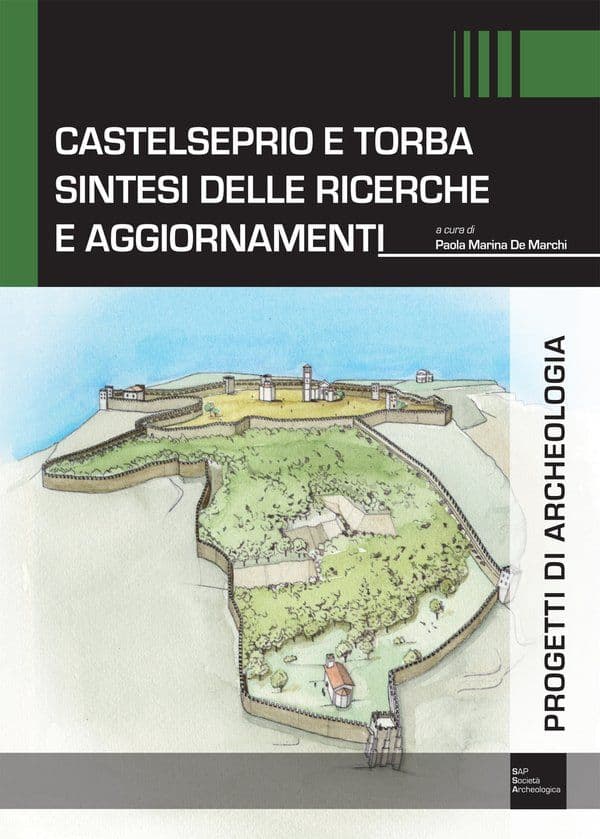 Castelseprio e Torba Sintesi delle ricerche e aggiornamenti