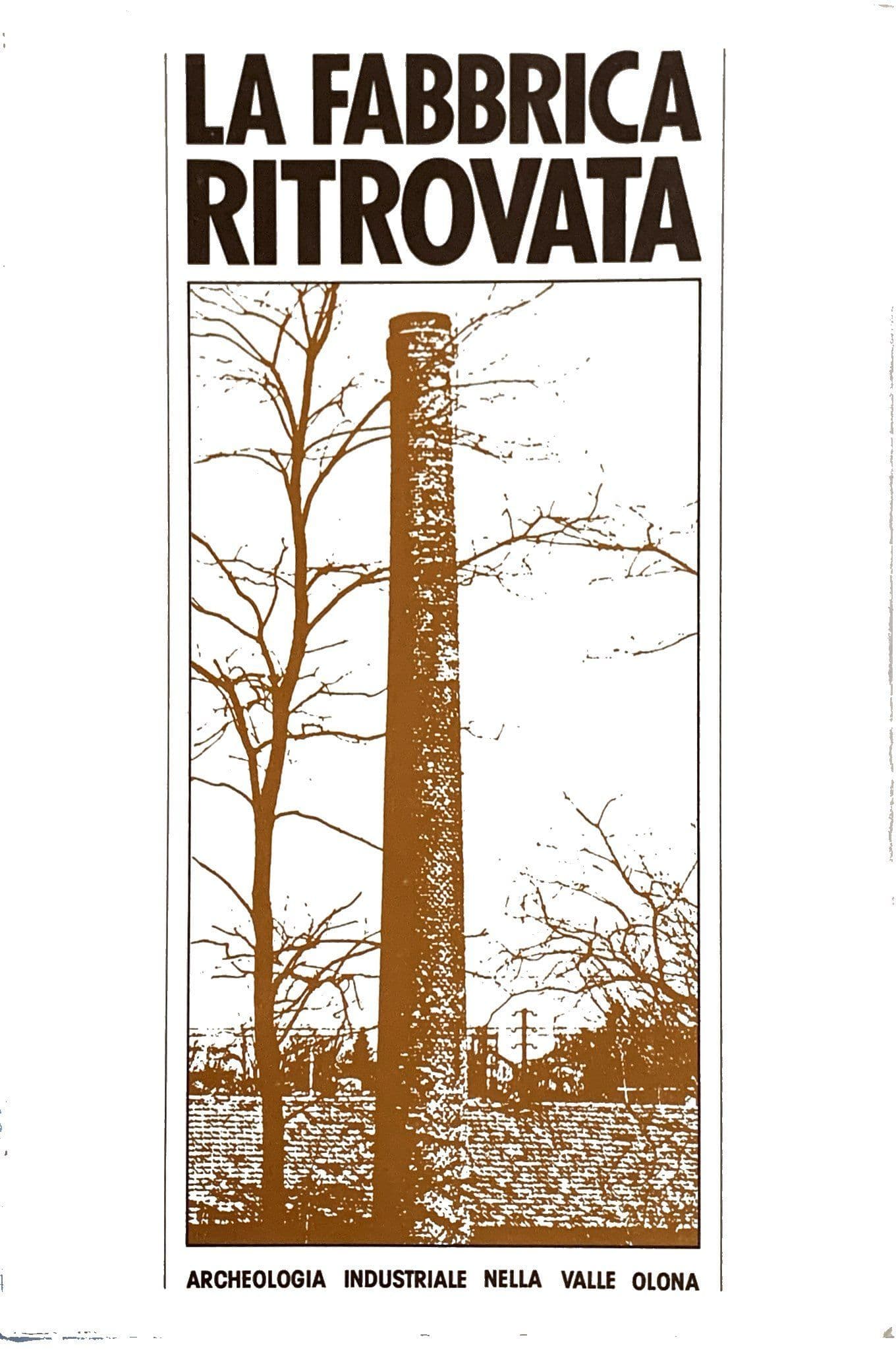 La fabbrica ritrovata