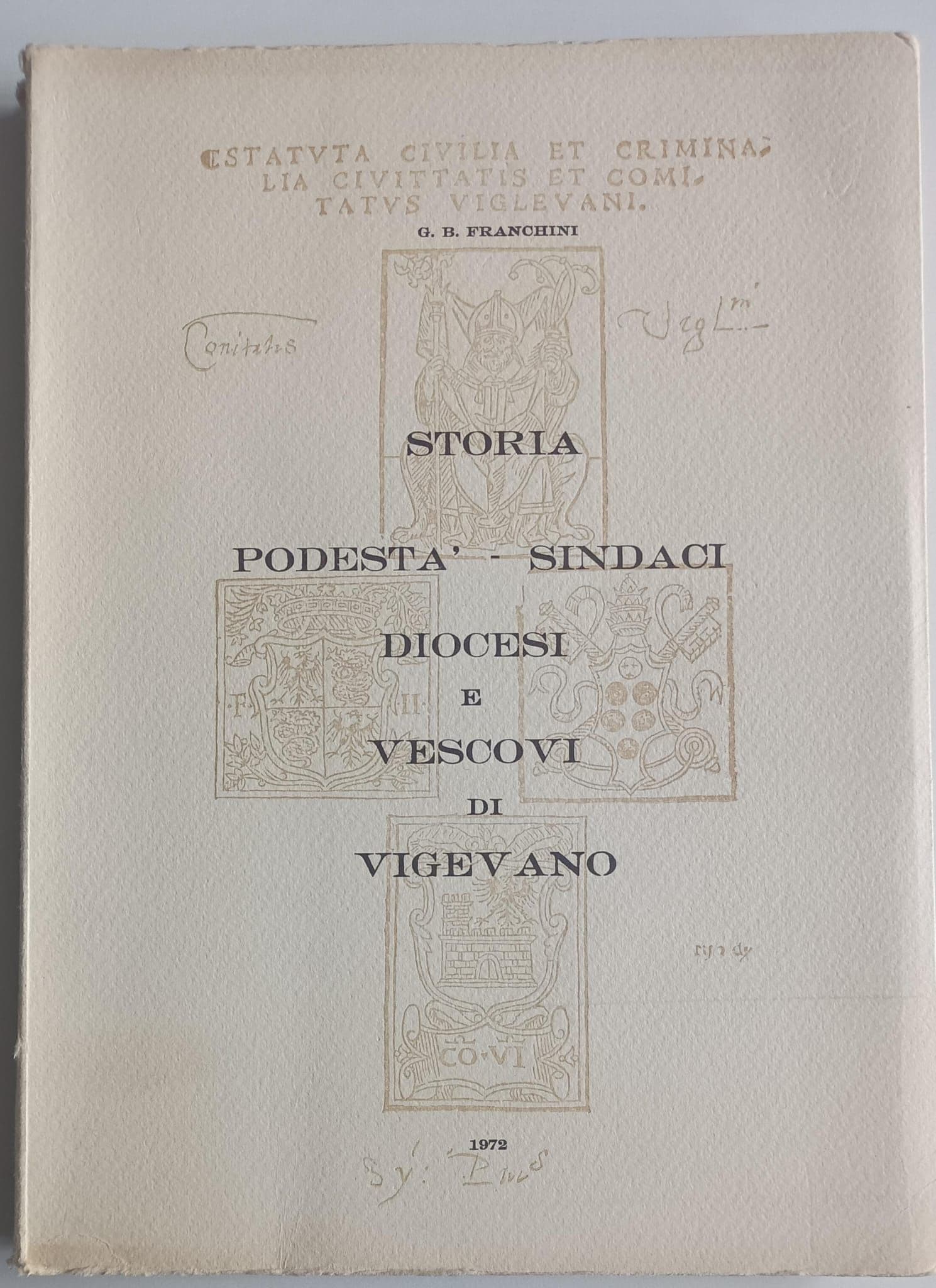 Storia Podestà - Sindaci Vescovi di Vigevano