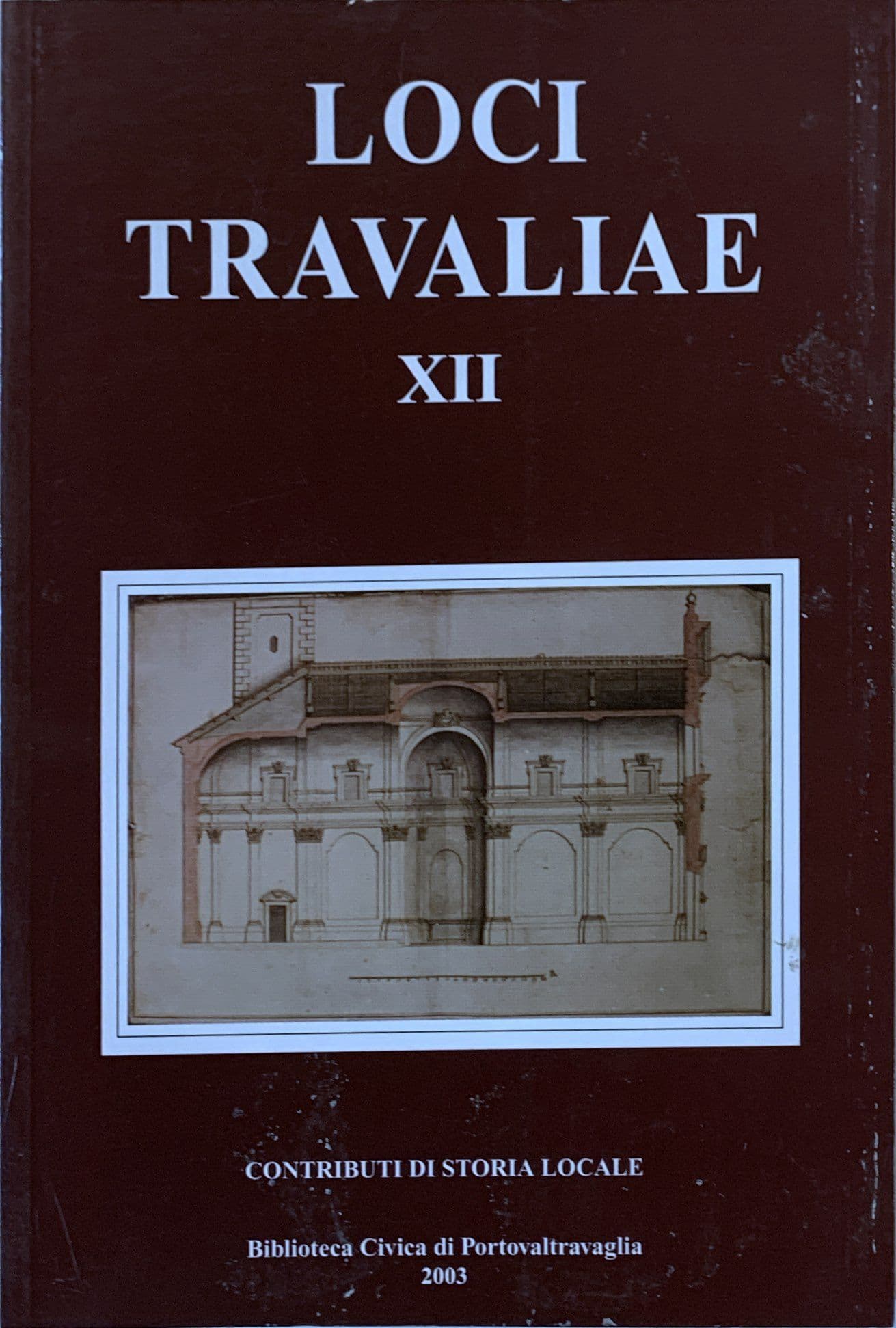 Loci Travaliae XII
