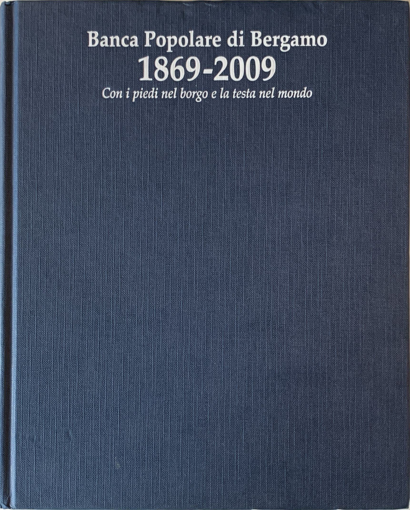 Banca Popolare di Bergamo 1869-2009