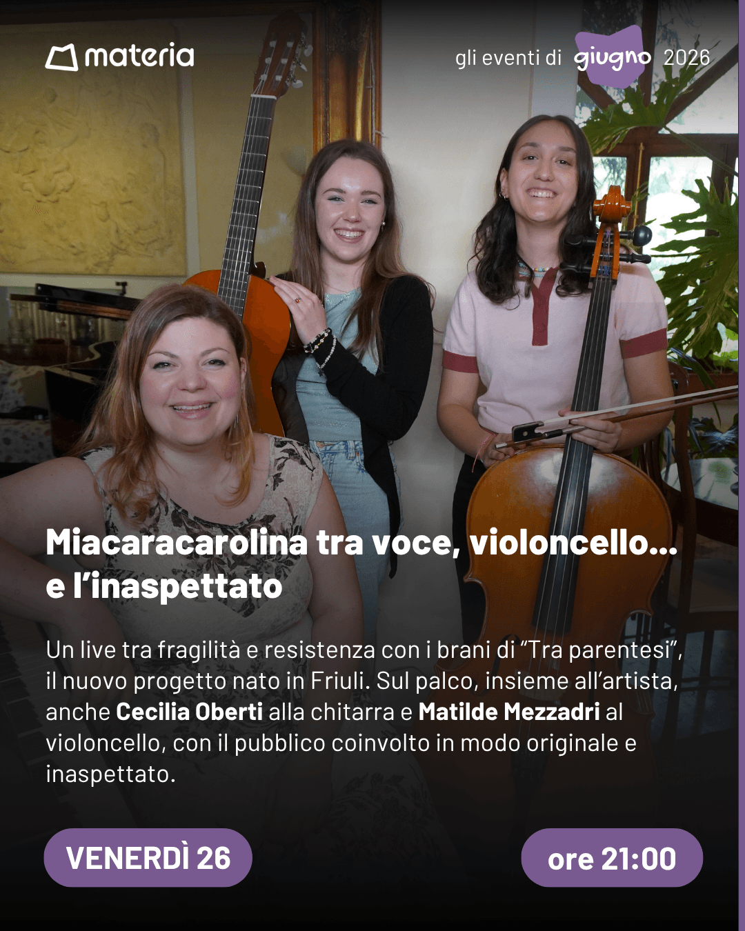 Miacaracarolina sul palco di Materia: voce, violoncello... e l'inaspettato