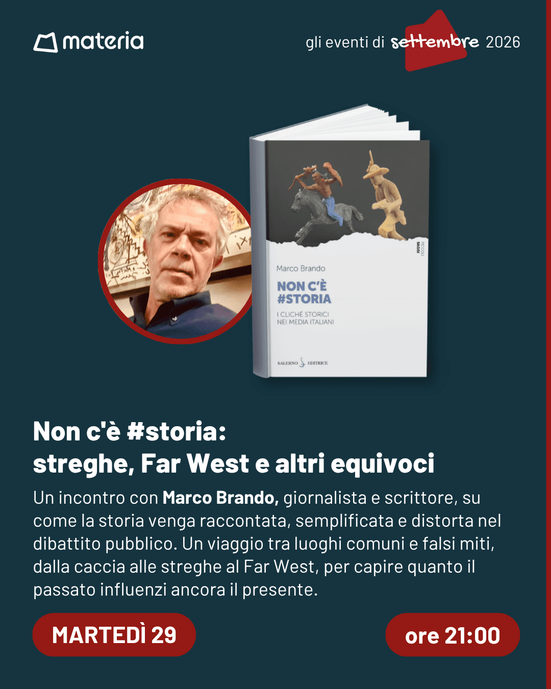 Non c'è #storia: Streghe, Far West e altri equivoci
